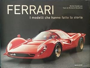 Seller image for Ferrari. I modelli che hanno fatto la storia. for sale by Libreria La Fenice di Pietro Freggio