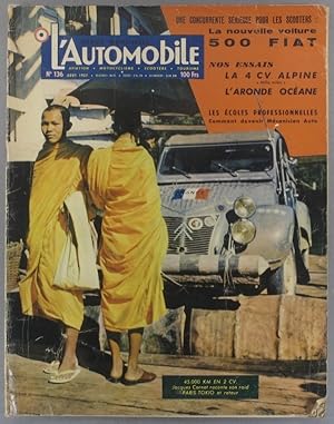 L'Automobile N° 136. La nouvelle 50 Fiat - La 4 CV Alpine - L'Aronde Océane. Août 1957.