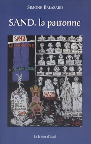 Image du vendeur pour Sand, la patronne. mis en vente par Librairie Et Ctera (et caetera) - Sophie Rosire