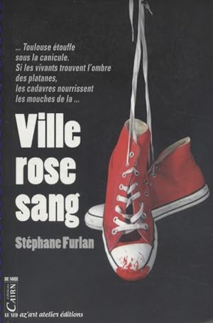 Imagen del vendedor de Ville rose sang. a la venta por Librairie Et Cætera (et caetera) - Sophie Rosière
