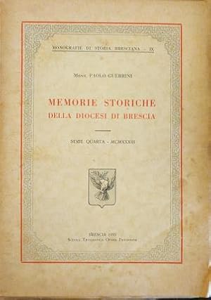 Immagine del venditore per Memorie storiche della diocesi di Brescia. Serie Quarta - MCMXXXIII. venduto da Libreria La Fenice di Pietro Freggio