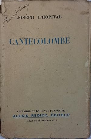 Bild des Verkufers fr Cantecolombe. Vers 1930. zum Verkauf von Librairie Et Ctera (et caetera) - Sophie Rosire