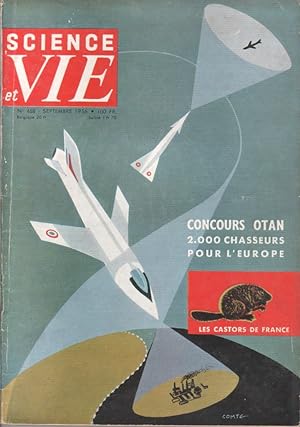 Science et vie N° 468. OTAN : 2000 chasseurs pour l'Europe - Les castors en France. Septembre 1956.