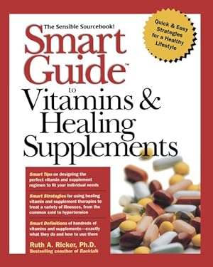 Immagine del venditore per Smart Guide to Vitamins and Healing Supplements venduto da GreatBookPrices