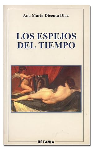 Seller image for Los espejos del tiempo. for sale by Librera Berceo (Libros Antiguos)