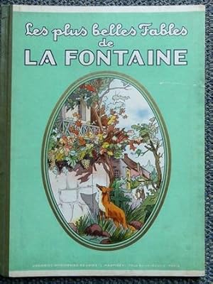 Seller image for LES PLUS BELLES FABLES DE LA FONTAINE. for sale by Capricorn Books