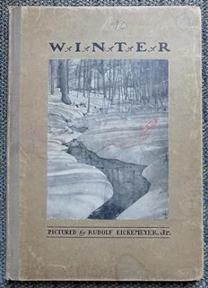 Seller image for WINTER. PICTURED BY RUDOLF EICKEMEYER, JR. for sale by Capricorn Books