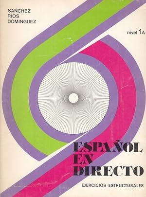 Seller image for ESPAOL EN DIRECTO. NIVEL 1A. EJERCICIOS ESTRUCTURALES for sale by Librera Vobiscum