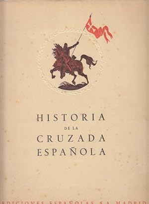 Imagen del vendedor de HISTORIA DE LA CRUZADA ESPAOLA. VOLMEN IV TOMO XIV a la venta por Librera Vobiscum