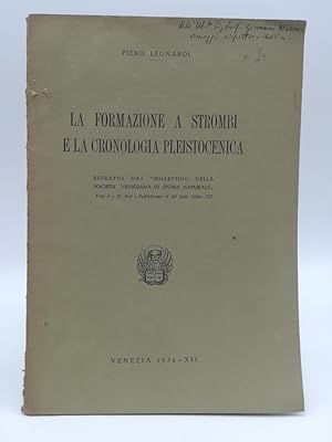 La formazione a strombi e la cronologia pleistocenica