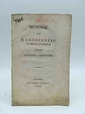 Bild des Verkufers fr Memorie del B. Crescenzio Camposanpiero con note storico-critiche zum Verkauf von Coenobium Libreria antiquaria