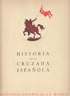 Imagen del vendedor de HISTORIA DE LA CRUZADA ESPAOLA. VOLMEN IV TOMO IX a la venta por Librera Vobiscum