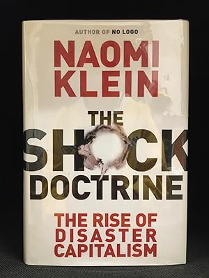 Image du vendeur pour The Shock Doctrine; The Rise of Disaster Capitalism mis en vente par Burton Lysecki Books, ABAC/ILAB