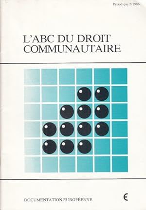 Image du vendeur pour L'ABC DU DROIT COMMUNAUTAIRE mis en vente par Librera Vobiscum