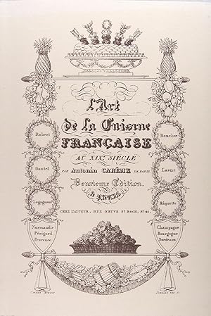 Le cuisinier Parisien, ou L?art de la cuisine Française au XIXè siècle - Traité élémentaire et pr...