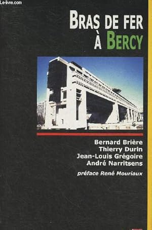 Imagen del vendedor de Bras de fer  Bercy- La grve des Finances de l'hiver 2000 a la venta por Le-Livre