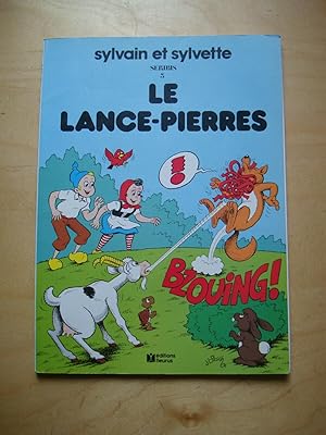 Sylvain et Sylvette Seribis 3 Le Lance-Pierres