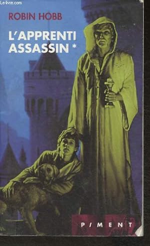 Seller image for L'apprenti Assassin - l'assassin royal(Collection "Piment") for sale by Le-Livre