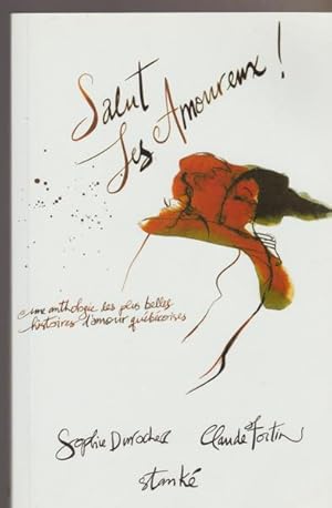 Seller image for SALUT LES AMOUREUX! for sale by Livres Norrois