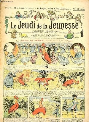 Image du vendeur pour Le jeudi de la jeunesse - n 210 - 30 avril 1908 - La lgende de Cocorico par Nzire - Les surprises d'une premire ascension par Steimer - Un animal mystrieux par Blondeau - Prisonniers des papillons par Drawer - Un chef-d'oeuvre par Lajarrige - Un mer mis en vente par Le-Livre