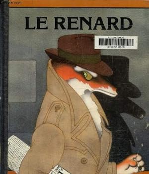 Bild des Verkufers fr Le renard, collection 'le zoo fantastique" zum Verkauf von Le-Livre