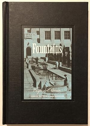 Imagen del vendedor de Fountains: Urban Details Los Angeles a la venta por Chaparral Books