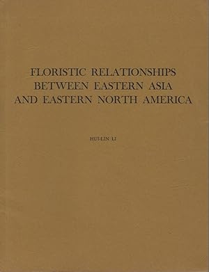 Floristic Relationships Between Eastern Asia and Eastern North America [William Stearn's copy]