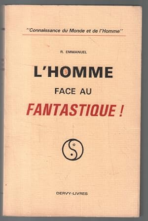 L'homme face au fantastique