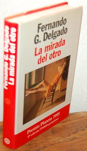 Seller image for LA MIRADA DEL OTRO for sale by EL RINCN ESCRITO