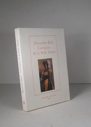 Seller image for Cantiques de la Belle Dame for sale by Librairie Bonheur d'occasion (LILA / ILAB)