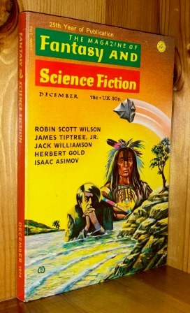 The Magazine Of Fantasy & Science Fiction: US #271 - Vol 45 No 6 / December 1973