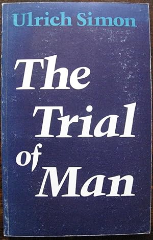 Trial of Man