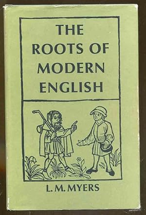 Bild des Verkufers fr The Roots of Modern English zum Verkauf von Dearly Departed Books