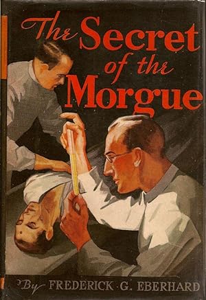 Bild des Verkufers fr The Secret Of The Morgue zum Verkauf von First Place Books - ABAA, ILAB