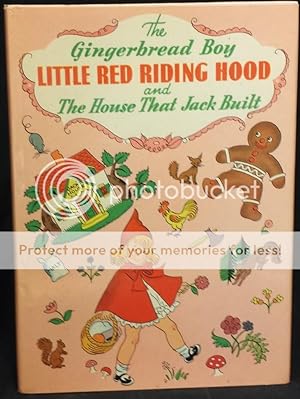 Seller image for The Gingerbread Boy, Little Red Riding Hood, and The House that Jack Built by Classic Fairy Tales and a Nursery Rhyme for sale by Bellwetherbooks