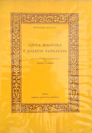 LINGUA SPAGNUOLA E DIALETTO NAPOLETANO