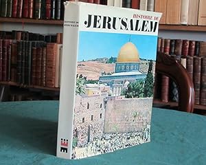 Histoire de Jérusalem d'Abraham à nos jours