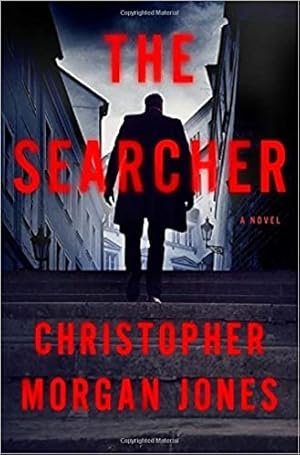 Seller image for Jones, Chris Morgan | Searcher, The | Signed First Edition Copy for sale by VJ Books