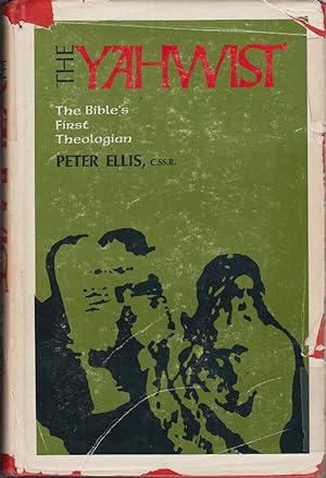 Seller image for The Yahwist; the Bible's First Theologian, : with the Jerusalem Bible Text of the Yahwist Saga for sale by Jonathan Grobe Books