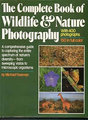 Seller image for The Complete Book of Wildlife and Nature Photography for sale by Warren Hahn