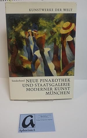 Image du vendeur pour Neue Pinakothek und Staatsgalerie Moderner Kunst Mnchen. 73 Meisterwerke interpretiert von namenhaften Experten. mis en vente par AphorismA gGmbH