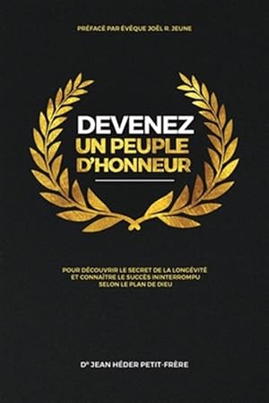 Image du vendeur pour Devenez un peuple d'honneur -Language: french mis en vente par GreatBookPrices