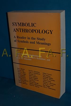 Bild des Verkufers fr Symbolic Anthropology : A Reader in the Study of Symbols and Meanings zum Verkauf von Antiquarische Fundgrube e.U.