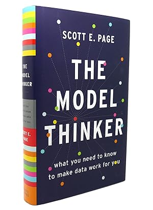 Imagen del vendedor de THE MODEL THINKER What You Need to Know to Make Data Work for You a la venta por Rare Book Cellar