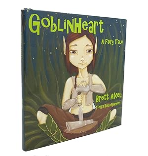 Seller image for GOBLINHEART A Fairy Tale for sale by Rare Book Cellar