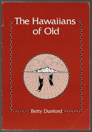 The Hawaiians of Old