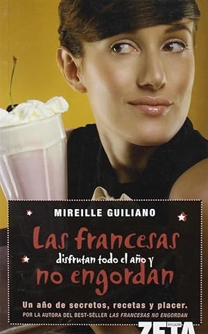 Imagen del vendedor de Las Francesas Disfrutan Todo El Ao Y No Engordan (BEST SELLER ZETA BOLSILLO) (Spanish Edition) a la venta por Von Kickblanc