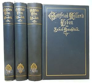 Gottfried Kellers Leben. Seine Briefe und Tagebücher. Drei Bände. 1. Band: 1819-1850; 2. Band: 18...