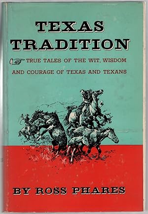 Seller image for Texas Tradition for sale by Between the Covers-Rare Books, Inc. ABAA