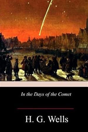 Bild des Verkufers fr In the Days of the Comet zum Verkauf von GreatBookPrices
